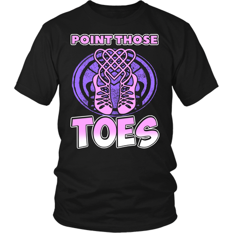 Point Those Toes- Shirts, Long Sleeve, Hoodie, Tanks, Sweatshirt