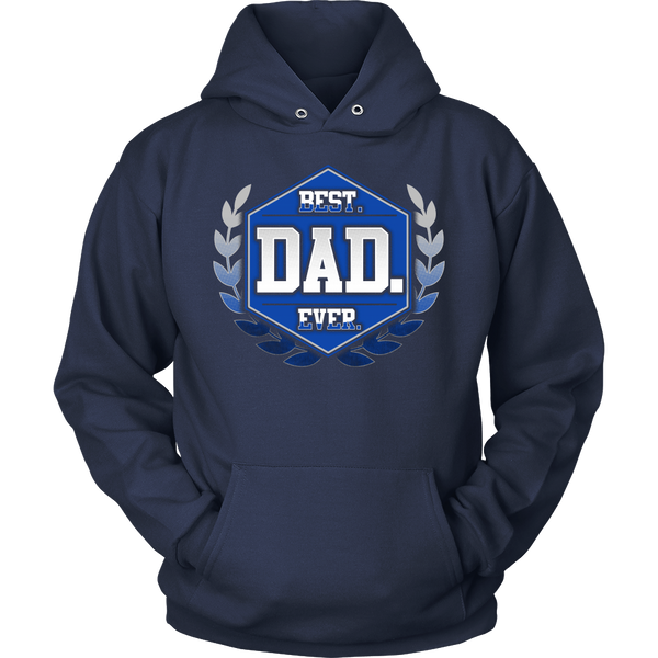 Best Dad Ever- Shirts, Long Sleeve, Hoodie, Tanks, Sweatshirt