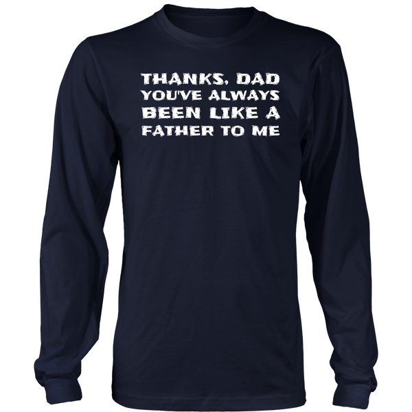 Thanks Dad- Shirts, Long Sleeve, Hoodie, Tanks, Sweatshirt