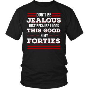 Forties- Shirts, Long Sleeve, Hoodie, Tanks, Sweatshirt