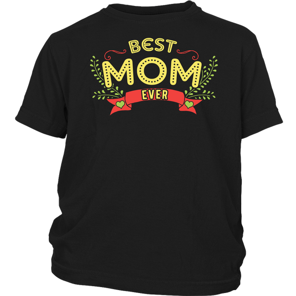 Best Mom Ever- Shirts, Long Sleeve, Hoodie, Tanks, Sweatshirt