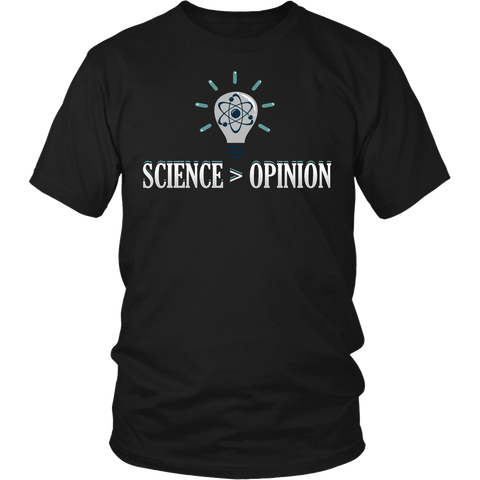 Science > Opinion- Shirts, Long Sleeve, Hoodie, Tanks, Sweatshirt