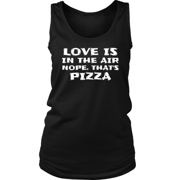 That's Pizza- Shirts, Long Sleeve, Hoodie, Tanks, Sweatshirt