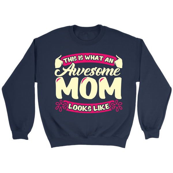 Awesome Mom- Shirts, Long Sleeve, Hoodie, Tanks, Sweatshirt