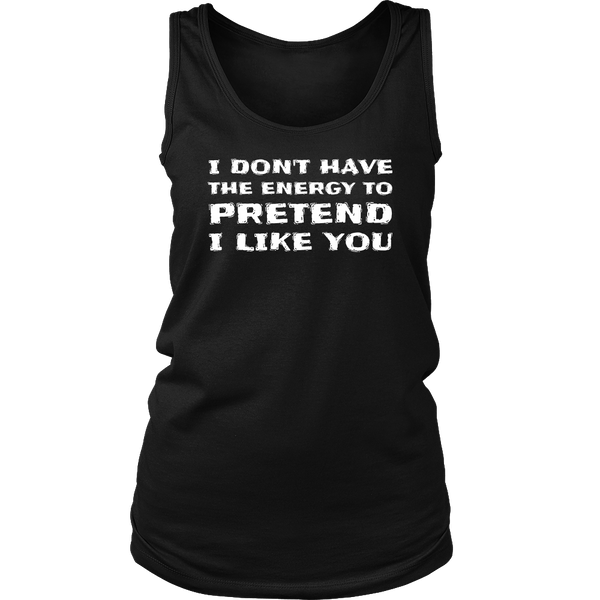 I Don't Like You- Shirts, Long Sleeve, Hoodie, Tanks, Sweatshirt