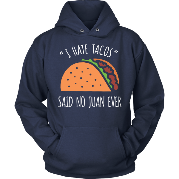 Tacos- Shirts, Long Sleeve, Hoodie, Tanks, Sweatshirt