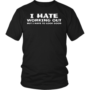 I Hate Working Out- Shirts, Long Sleeve, Hoodie, Tanks, Sweatshirt