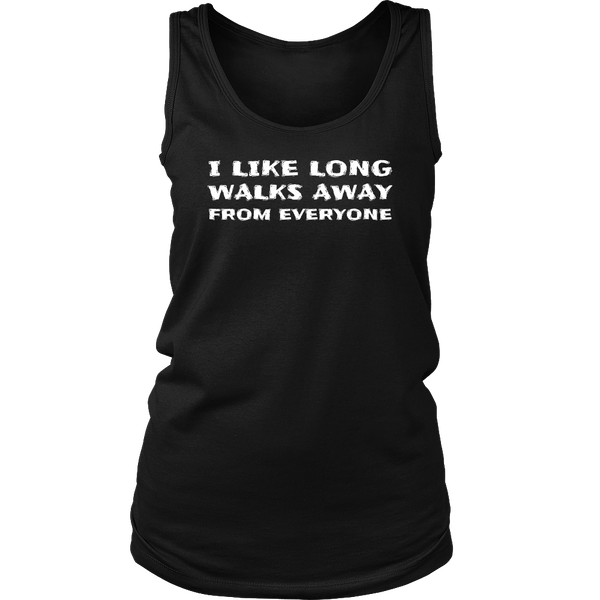 Walks Away From Everyone- Shirts, Long Sleeve, Hoodie, Tanks, Sweatshirt