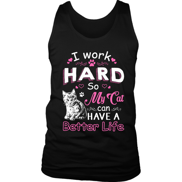 Work Hard for My Cat- Shirts, Long Sleeve, Hoodie, Tanks, Sweatshirt