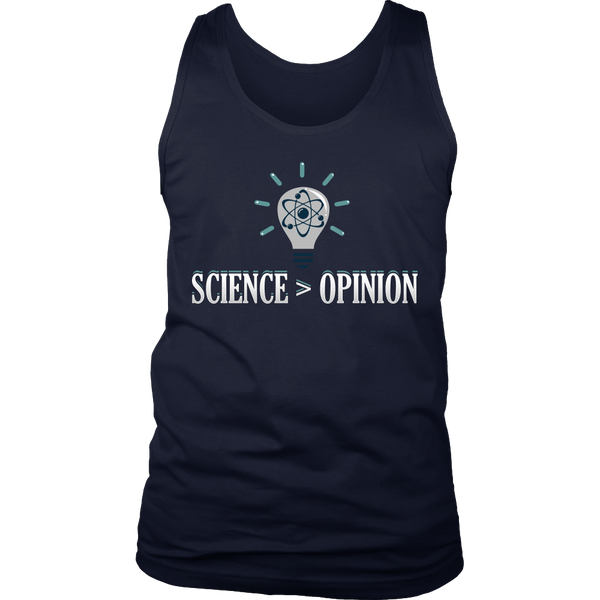 Science > Opinion- Shirts, Long Sleeve, Hoodie, Tanks, Sweatshirt