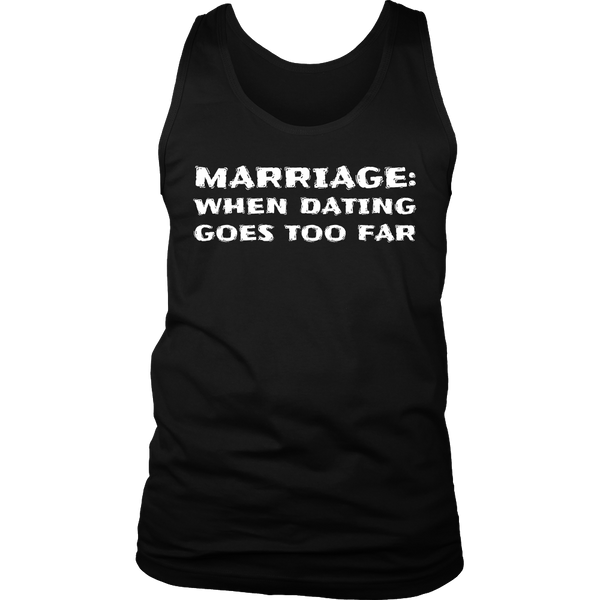 Marriage- Shirts, Long Sleeve, Hoodie, Tanks, Sweatshirt