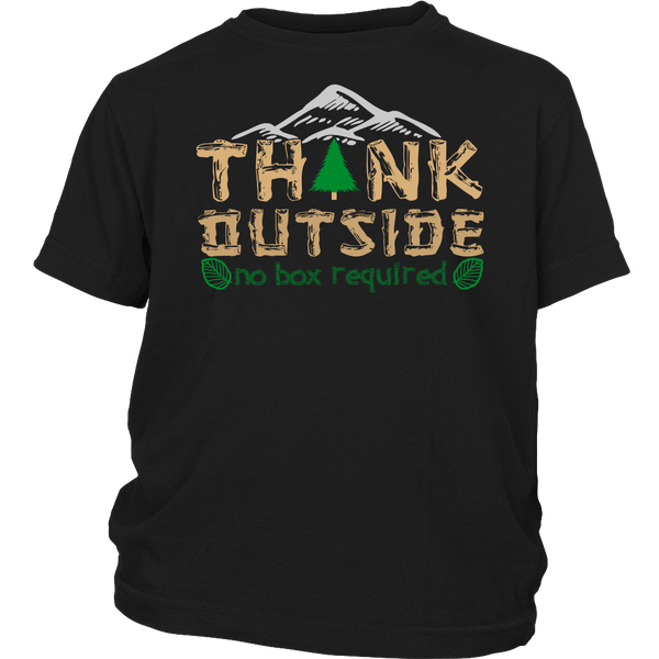 Think Outside- Shirts, Long Sleeve, Hoodie, Tanks, Sweatshirt