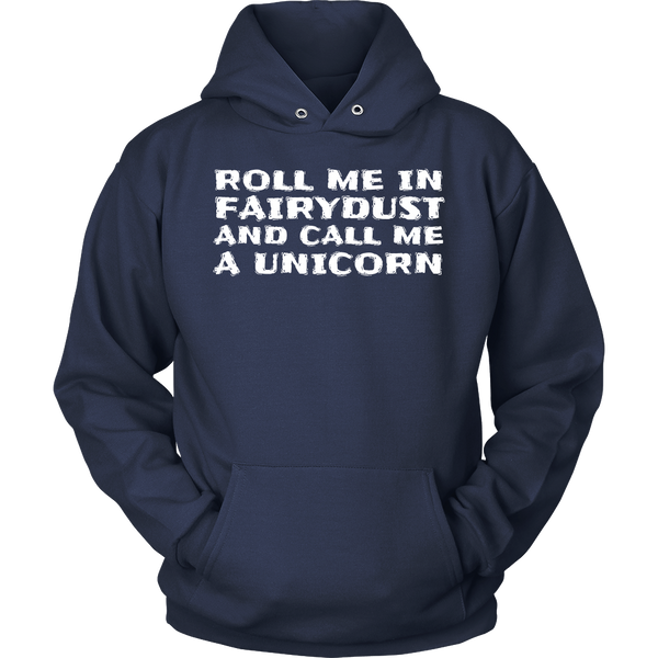 Call Me Unicorn- Shirts, Long Sleeve, Hoodie, Tanks, Sweatshirt