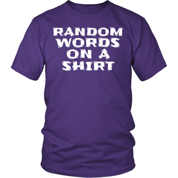 Random Words- Shirts, Long Sleeve, Hoodie, Tanks, Sweatshirt