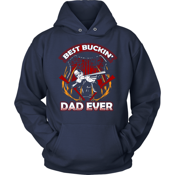 Best Buckin' Dad Ever- Shirts, Long Sleeve, Hoodie, Tanks, Sweatshirt