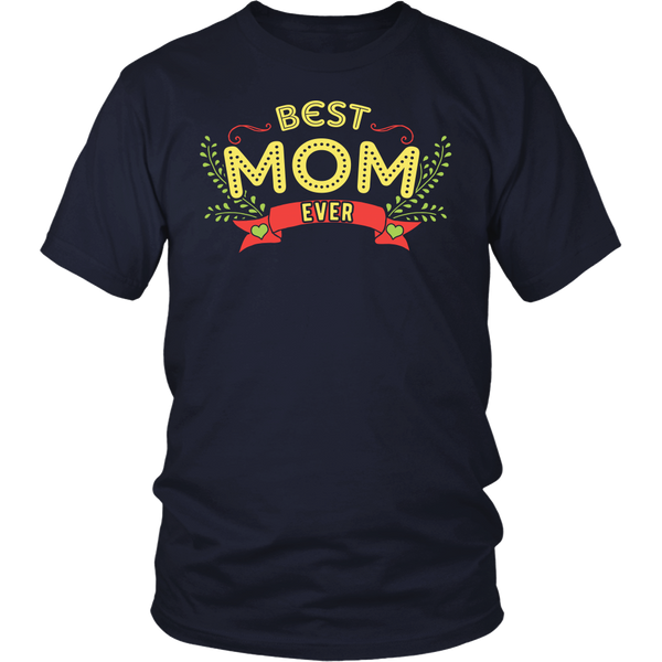 Best Mom Ever- Shirts, Long Sleeve, Hoodie, Tanks, Sweatshirt