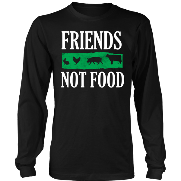 Friends Not Food- Shirts, Long Sleeve, Hoodie, Tanks, Sweatshirt