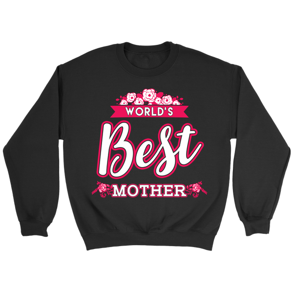 World's Best Mother- Shirts, Long Sleeve, Hoodie, Tanks, Sweatshirt