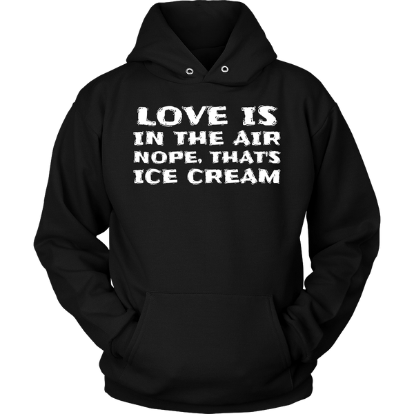 That's Ice Cream- Shirts, Long Sleeve, Hoodie, Tanks, Sweatshirt