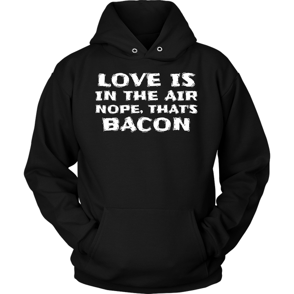 That's Bacon- Shirts, Long Sleeve, Hoodie, Tanks, Sweatshirt