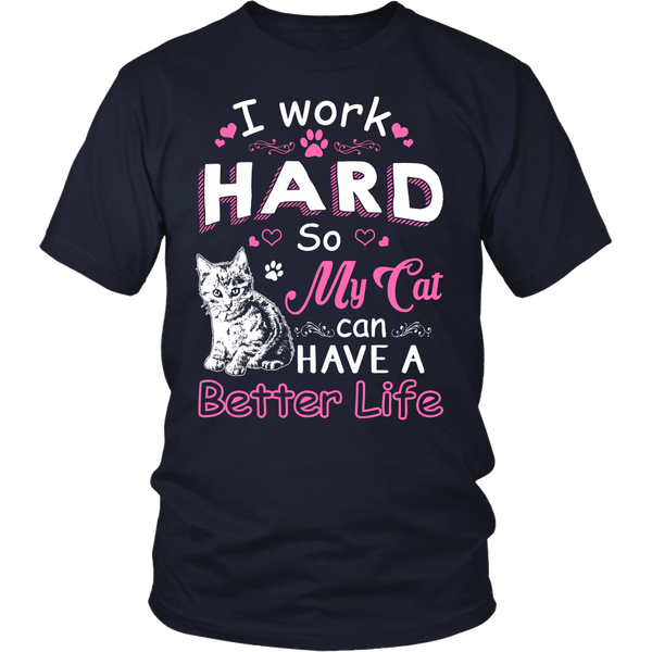 Work Hard for My Cat- Shirts, Long Sleeve, Hoodie, Tanks, Sweatshirt