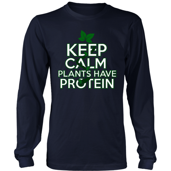 Plants Have Protein- Shirts, Long Sleeve, Hoodie, Tanks, Sweatshirt