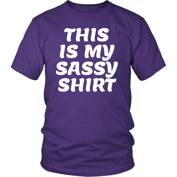 My Sassy Shirt- Shirts, Long Sleeve, Hoodie, Tanks, Sweatshirt