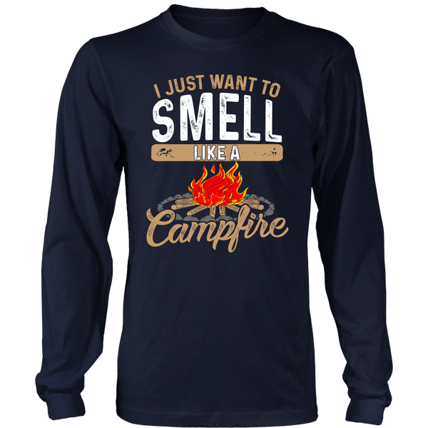 Smell Like a Campfire- Shirts, Long Sleeve, Hoodie, Tanks, Sweatshirt