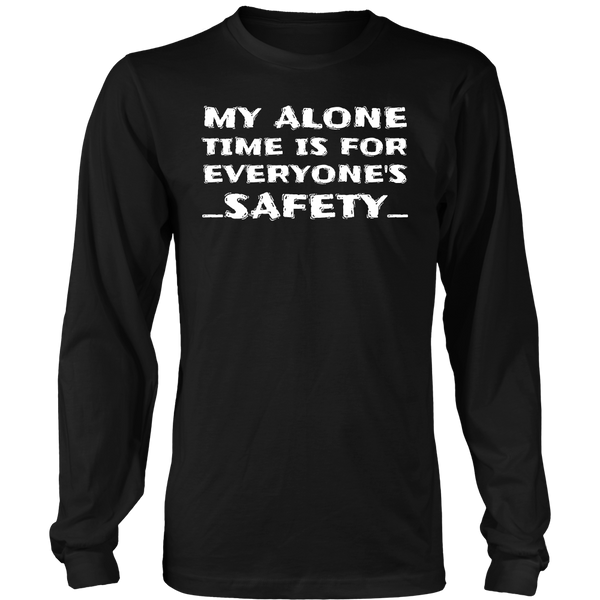 My Alone Time- Shirts, Long Sleeve, Hoodie, Tanks, Sweatshirt