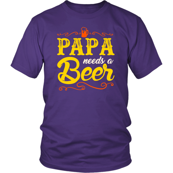 Papa Needs a Beer- Shirts, Long Sleeve, Hoodie, Tanks, Sweatshirt