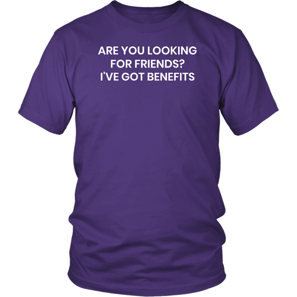 I've Got Benefits- Shirts, Long Sleeve, Hoodie, Tanks, Sweatshirt