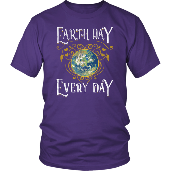 Earth Day Every Day- Shirts, Long Sleeve, Hoodie, Tanks, Sweatshirt