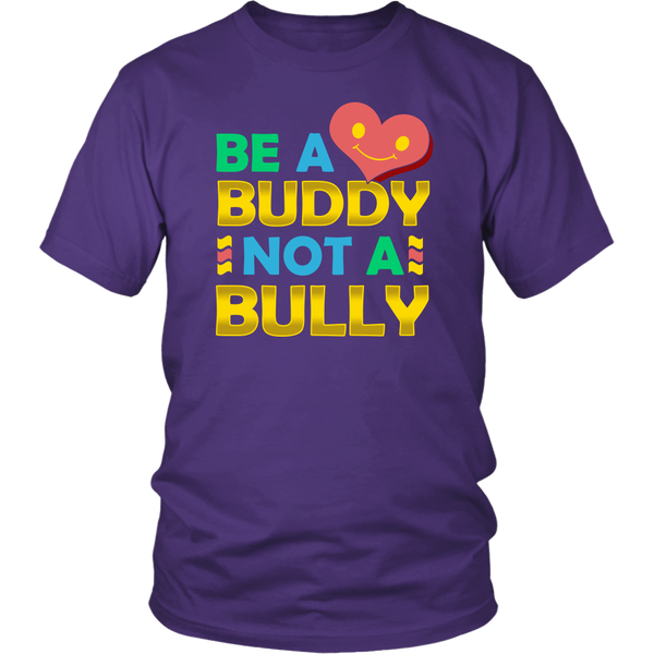 Be a Buddy- Shirts, Long Sleeve, Hoodie, Tanks, Sweatshirt