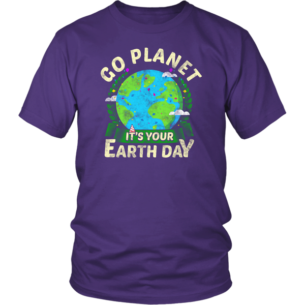 It's Your Earth Day- Shirts, Long Sleeve, Hoodie, Tanks, Sweatshirt